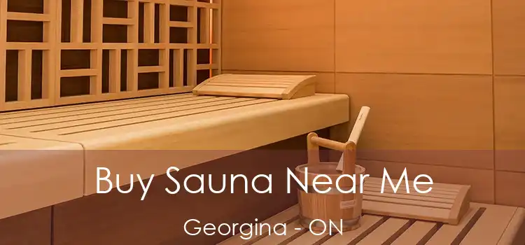  Buy Sauna Near Me Georgina - ON
