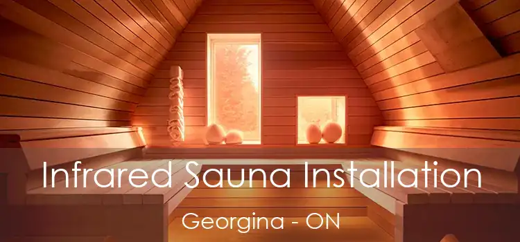  Infrared Sauna Installation Georgina - ON