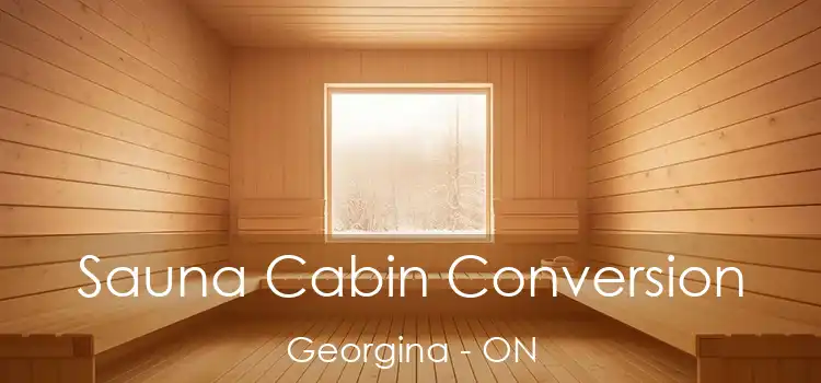  Sauna Cabin Conversion Georgina - ON