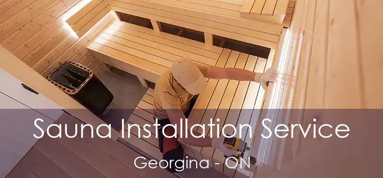  Sauna Installation Service Georgina - ON