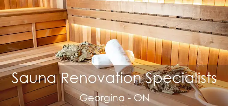  Sauna Renovation Specialists Georgina - ON